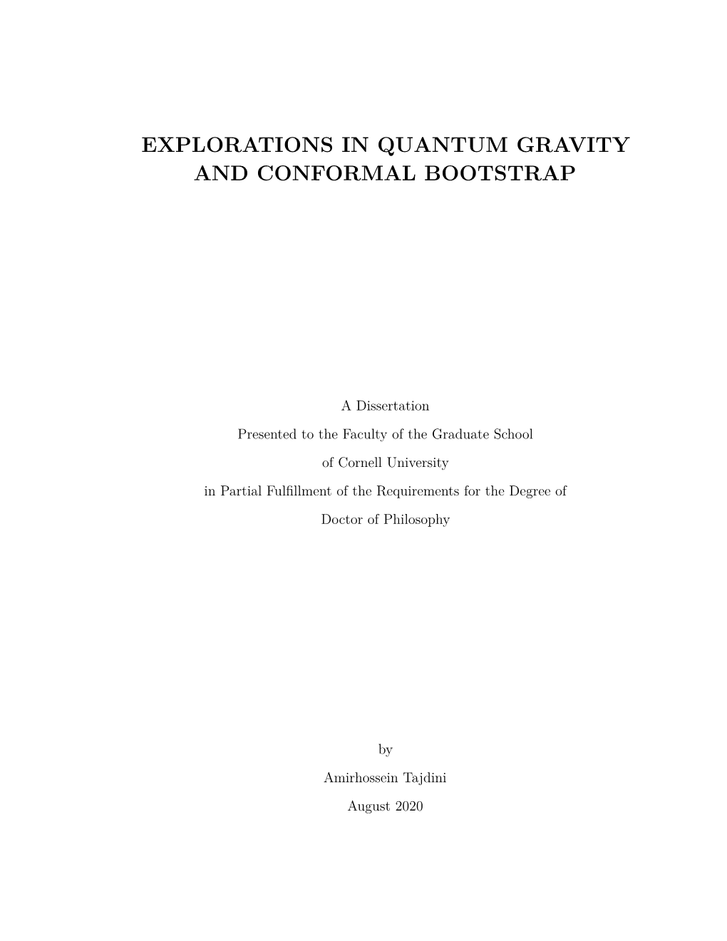 Explorations in Quantum Gravity and Conformal Bootstrap