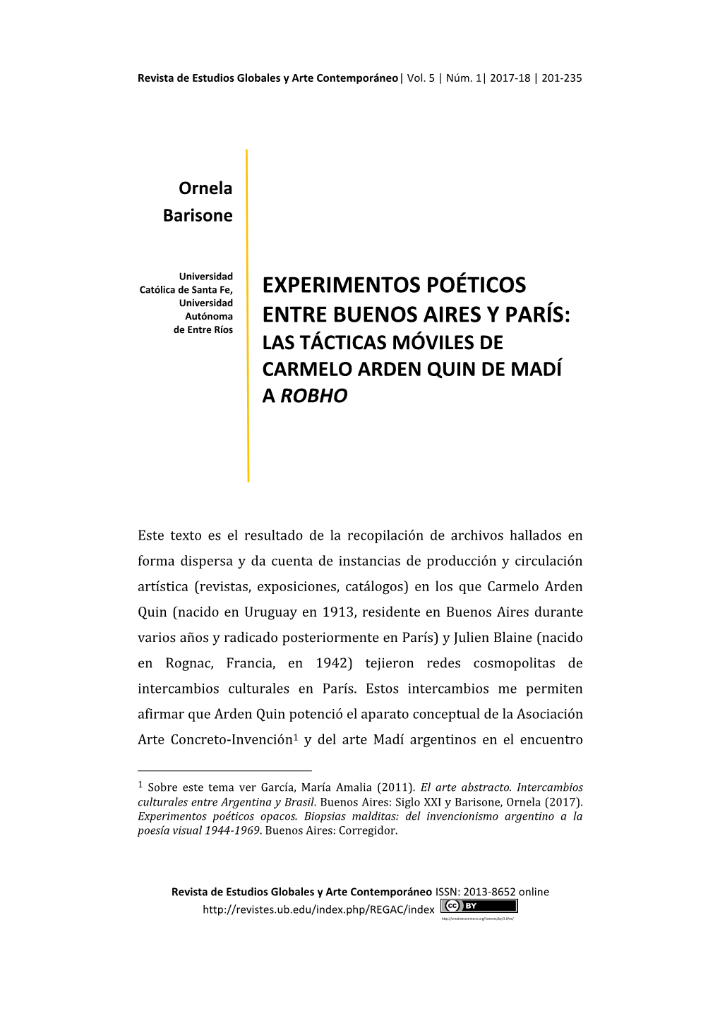 Experimentos Poéticos Entre Buenos Aires Y París: Las Tácticas Móviles De Carmelo Arden Quin De Madí a Robho