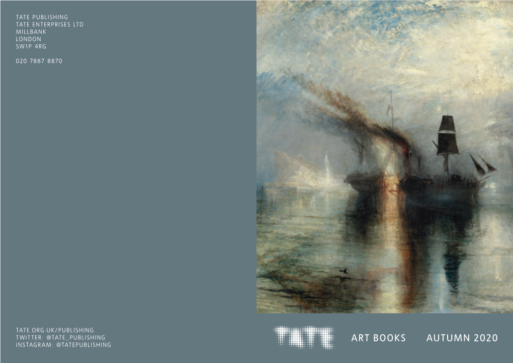 Art Books Autumn 2020 Instagram: @Tatepublishing Contents