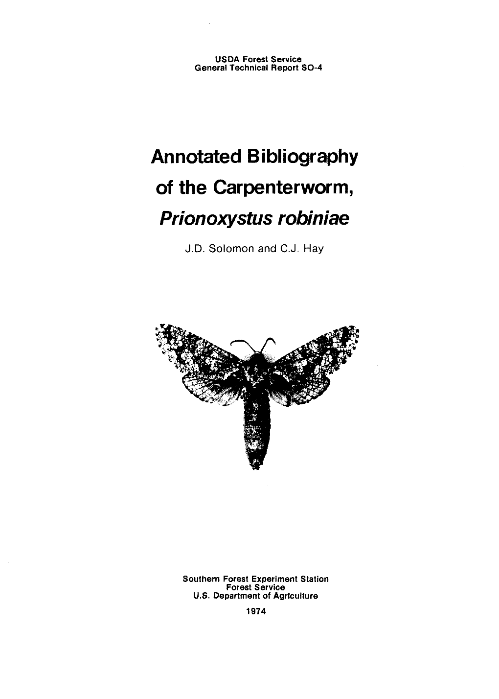Annotated Bibliography of the Carpenterworm, Prionoxystus Robiniae