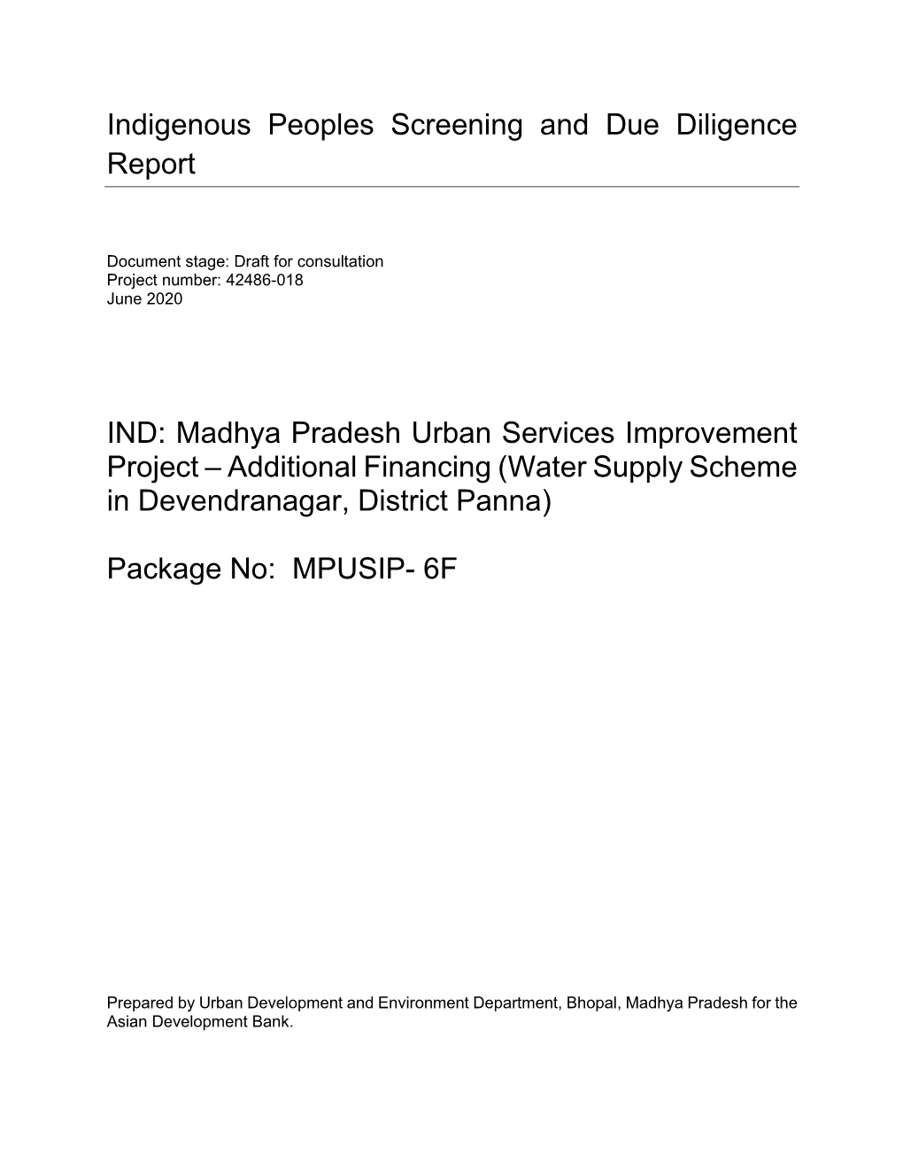 Madhya Pradesh Urban Services Improvement Project – Additional Financing (Water Supply Scheme in Devendranagar, District Panna)