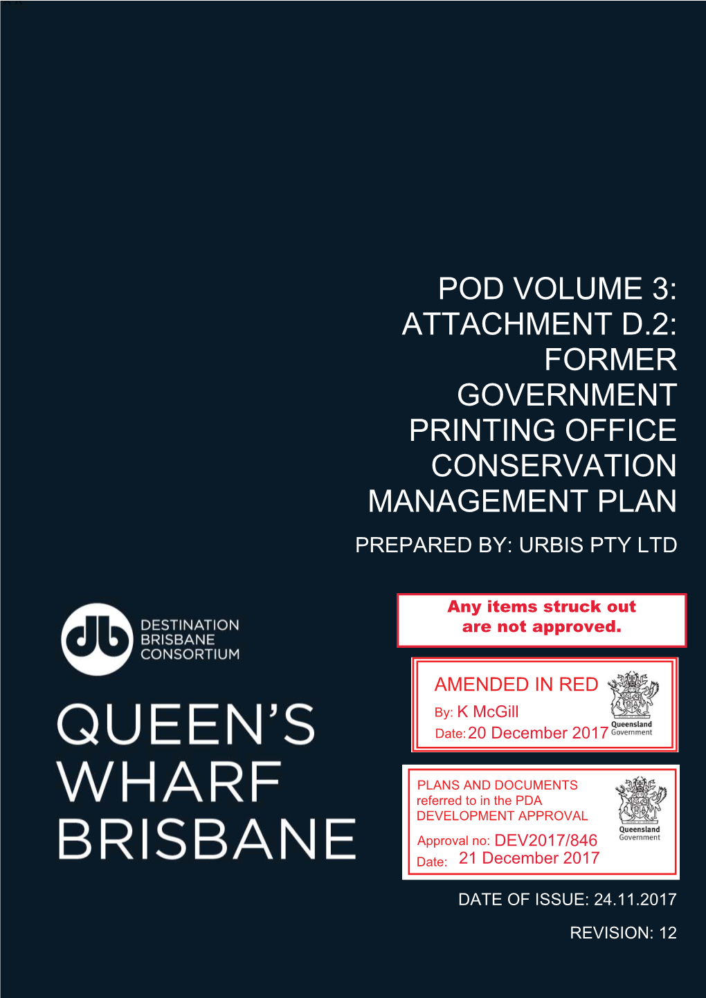 Pod Volume 3: Attachment D.2: Former Government Printing Office Conservation Management Plan Prepared By: Urbis Pty Ltd