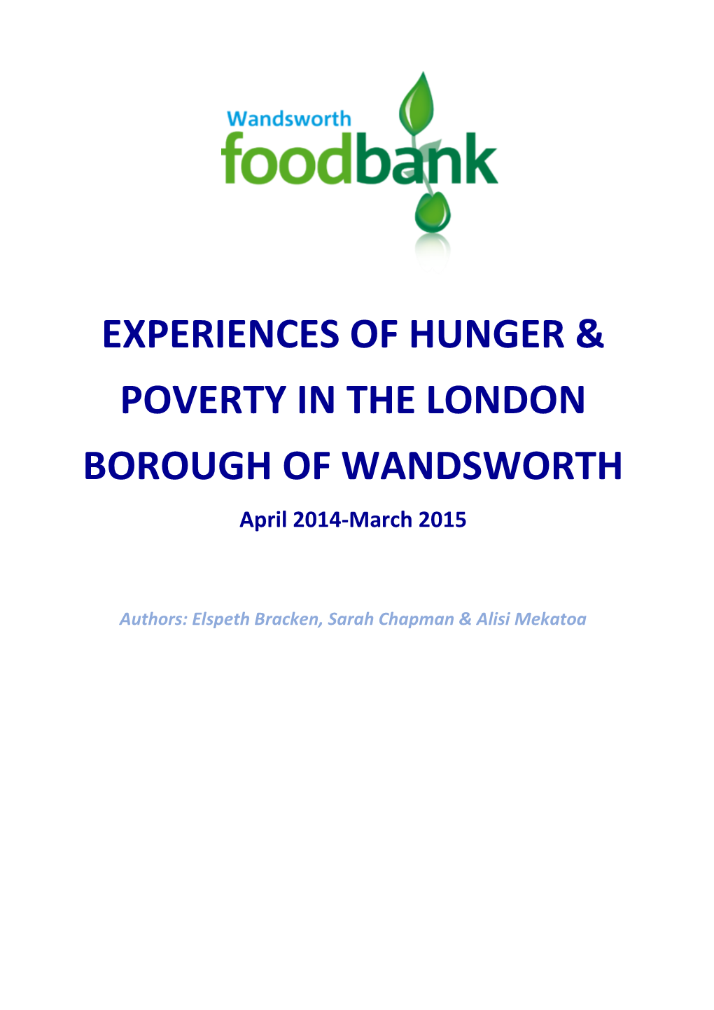 Experiences of Hunger & Poverty in the London