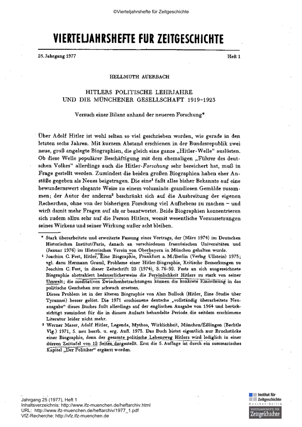 Hitlers Politische Lehrjahre Und Die Münchener Gesellschaft 1919-1923. Versuch Einer Bilanz Anhand Der Neueren Forschung