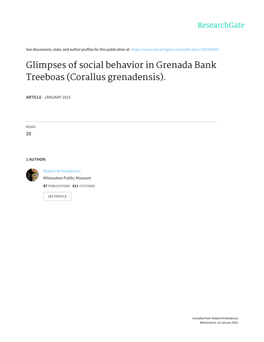 Glimpses of Social Behavior in Grenada Bank Treeboas (Corallus Grenadensis)