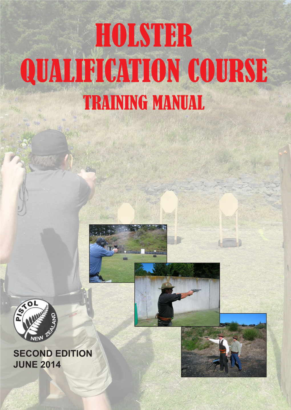 Holster Qualification Course Training Manual