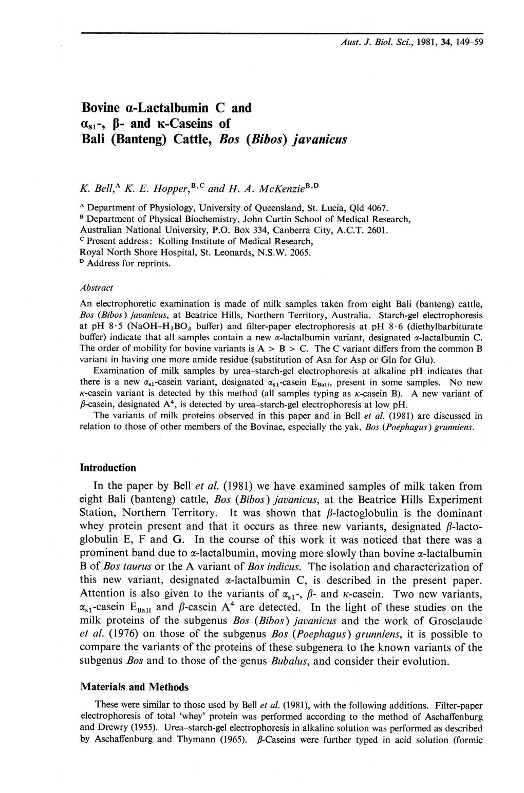 Bovine A-Lactalbumin C and As1 -, P- and K-Caseins of Bali (Banteng) Cattle, Bos (Bihos) Javanicus