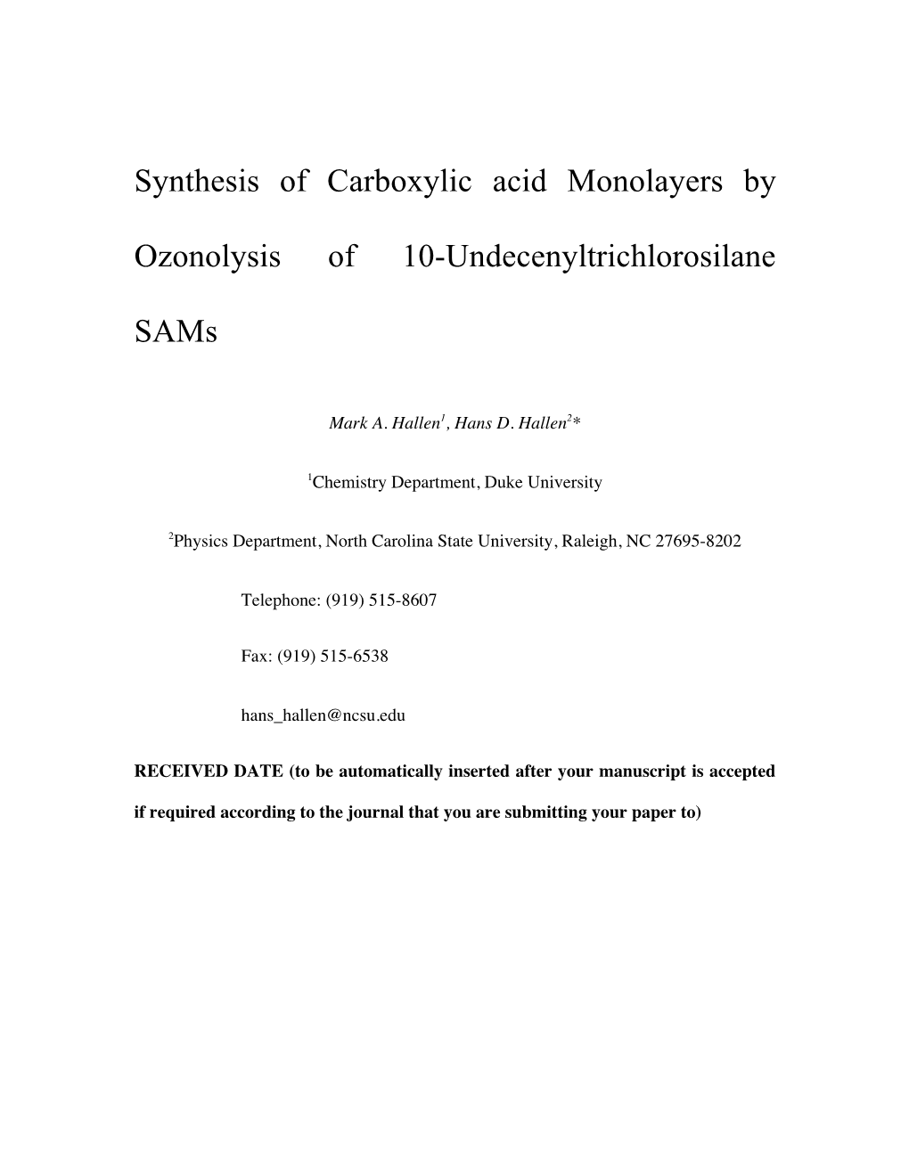 Synthesis of Carboxylic Acid Monolayers by Ozonolysis of 10-Undecenyltrichlorosilane Sams