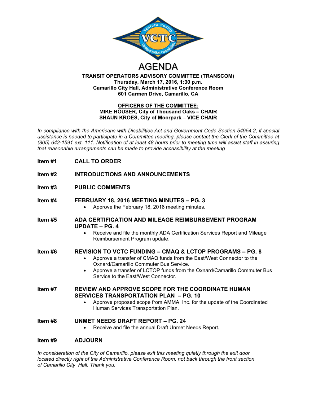 AGENDA TRANSIT OPERATORS ADVISORY COMMITTEE (TRANSCOM) Thursday, March 17, 2016, 1:30 P.M