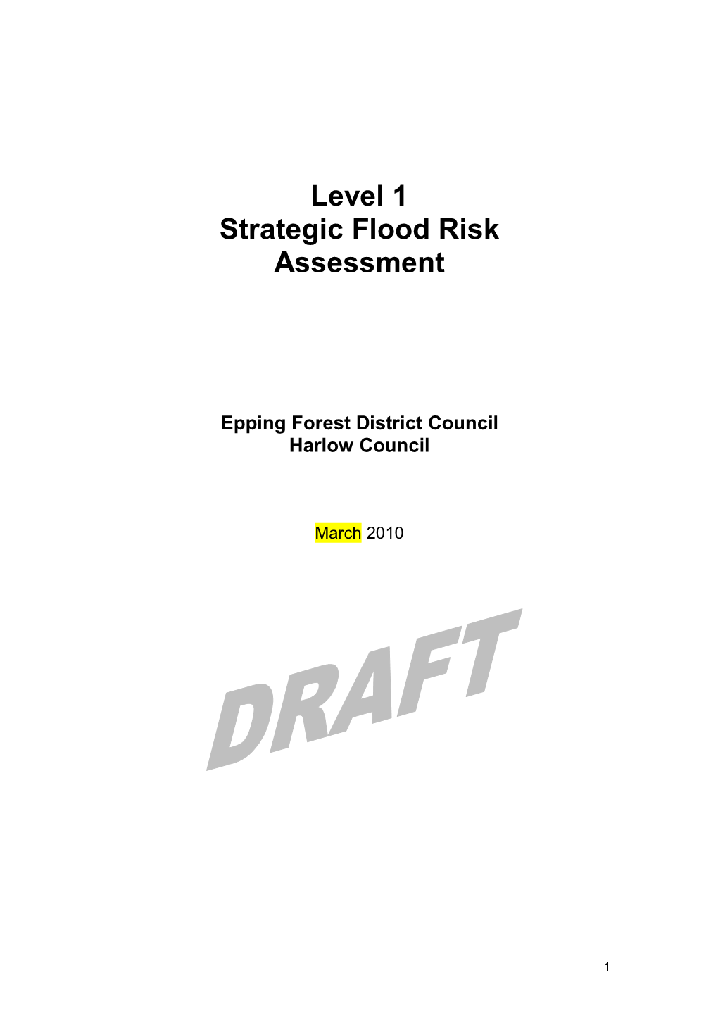 Level 1 Strategic Flood Risk Assessment