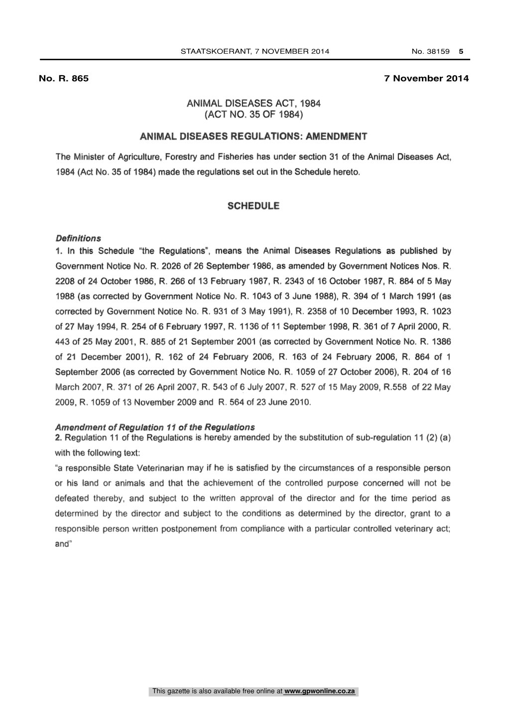 (Act No. 35 of 1984) Animal Diseases Regulations: Amendment