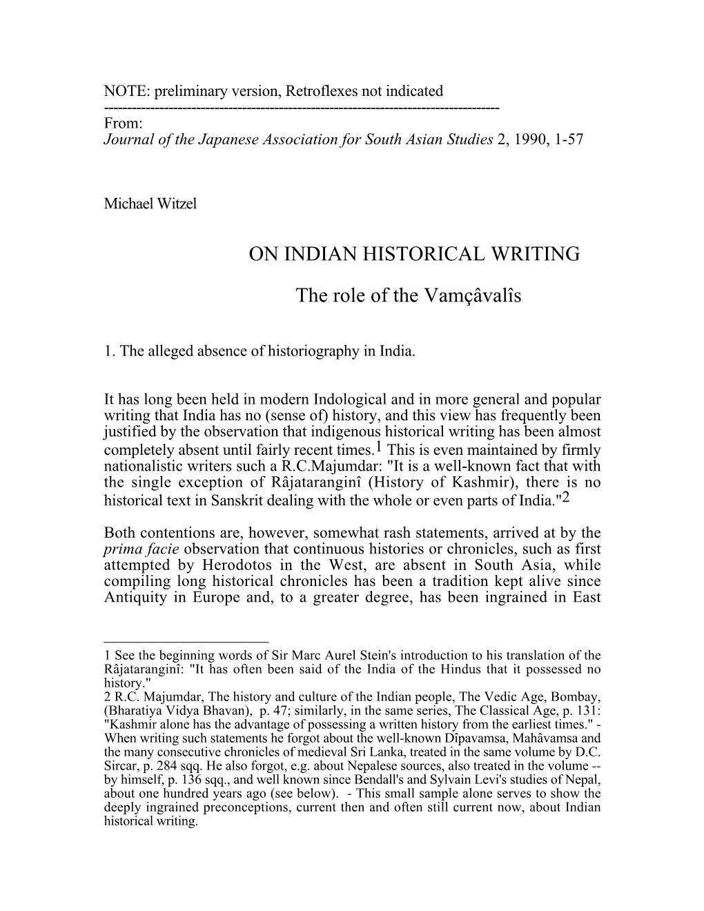 ON INDIAN HISTORICAL WRITING the Role of the Vamēāvalīs