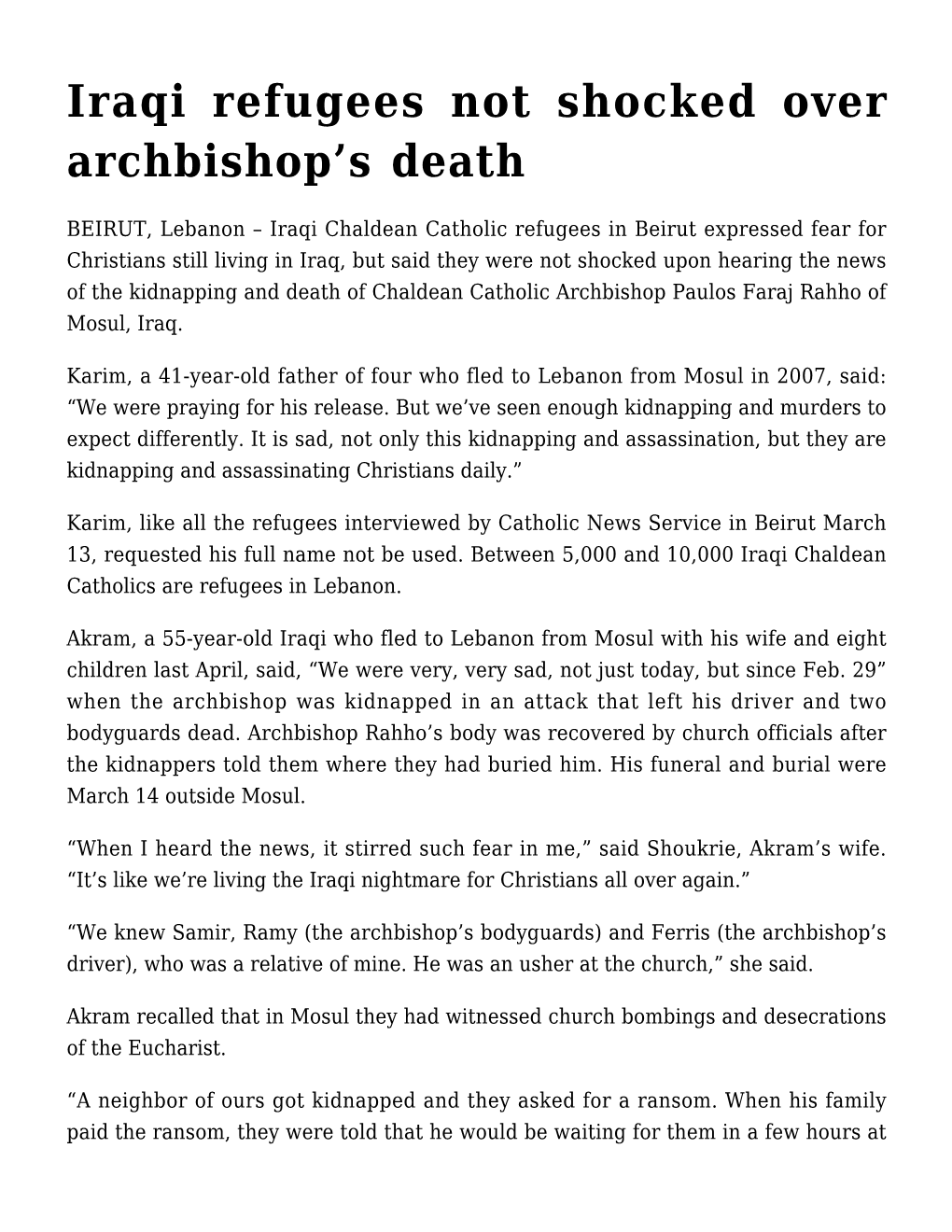 Iraqi Refugees Not Shocked Over Archbishop's Death