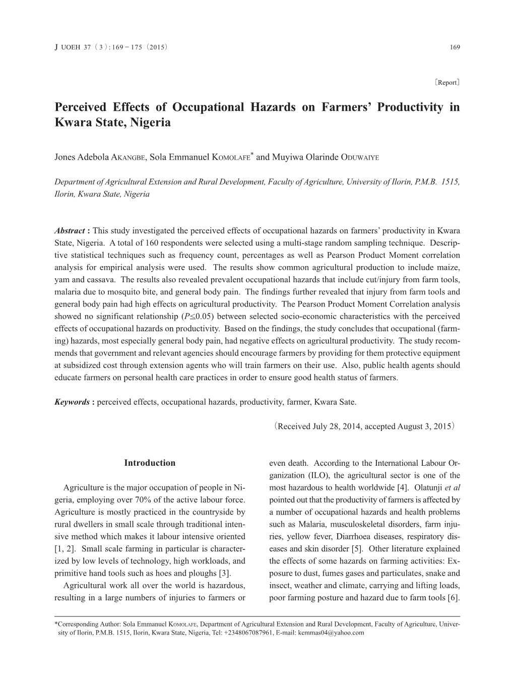 Perceived Effects of Occupational Hazards on Farmers' Productivity in Kwara State, Nigeria