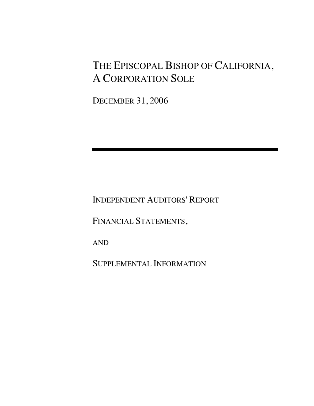 The Episcopal Bishop of California, a Corporation Sole