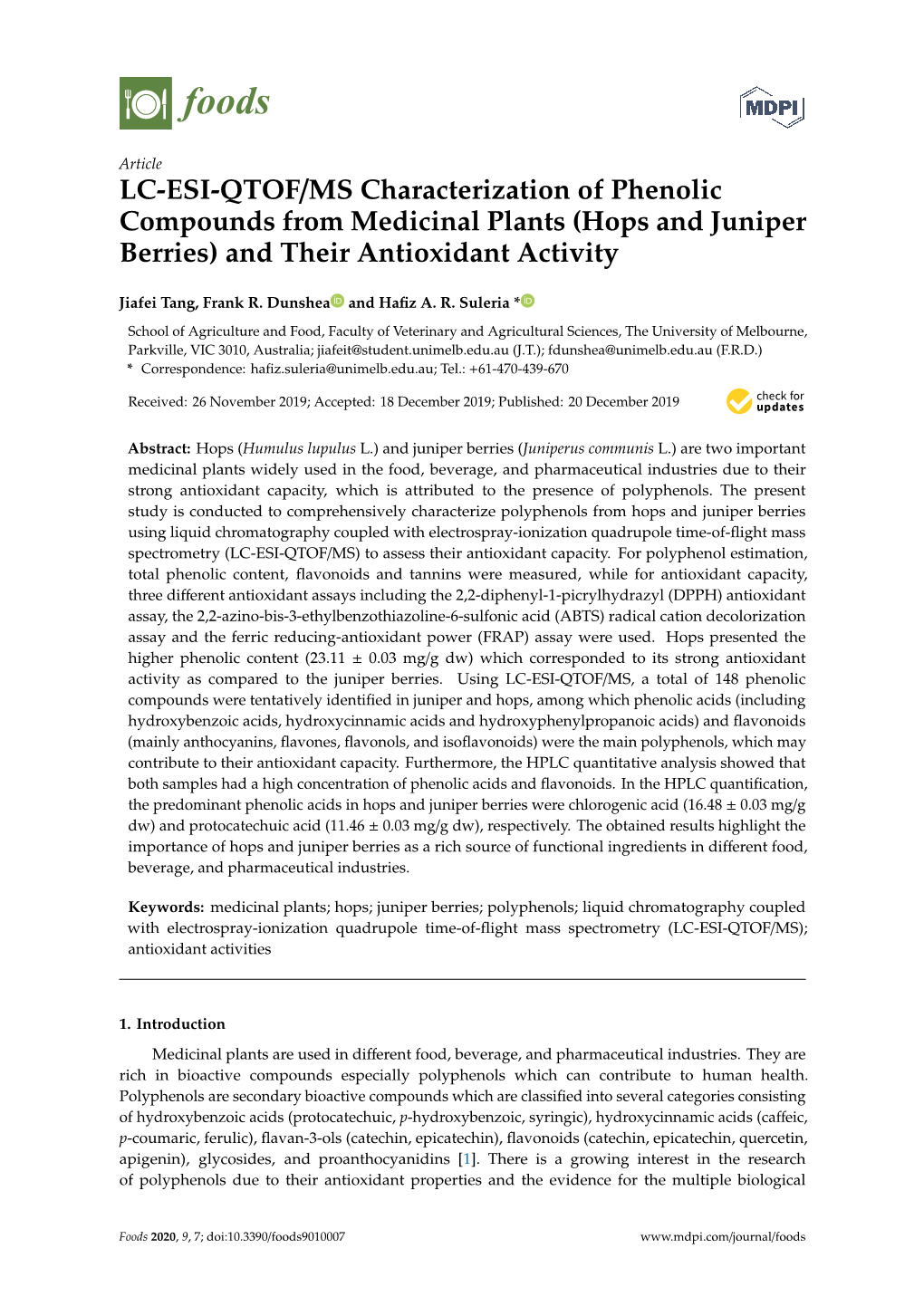 LC-ESI-QTOF/MS Characterization of Phenolic Compounds from Medicinal Plants (Hops and Juniper Berries) and Their Antioxidant Activity