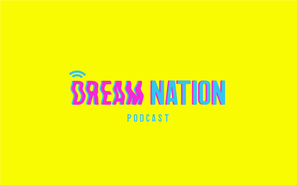 Dreamnation Podcast Rates