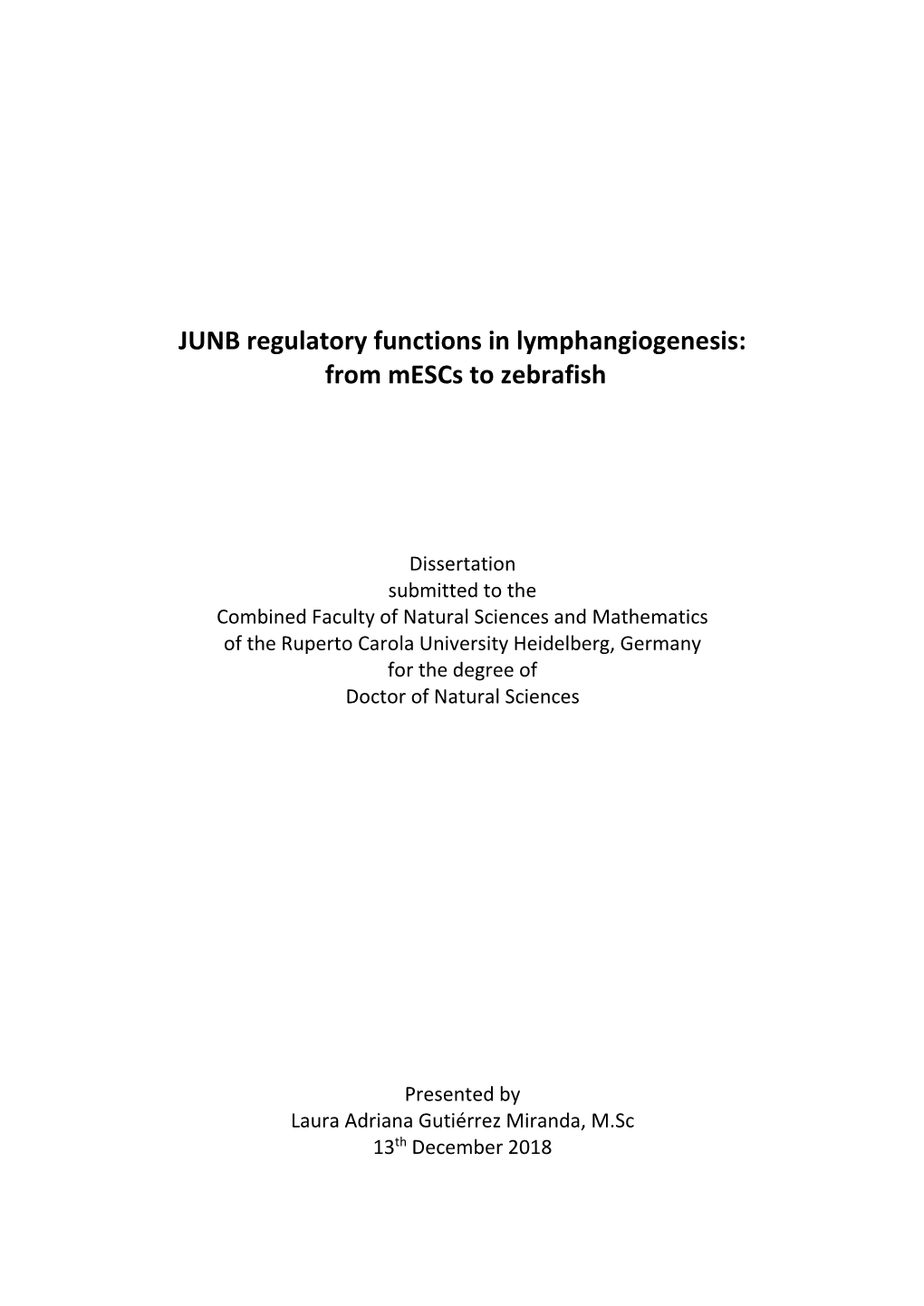 JUNB Regulatory Functions in Lymphangiogenesis: from Mescs to Zebrafish