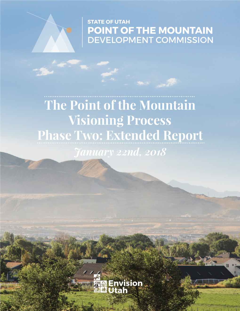 The Point of the Mountain Phase Two Extended Report