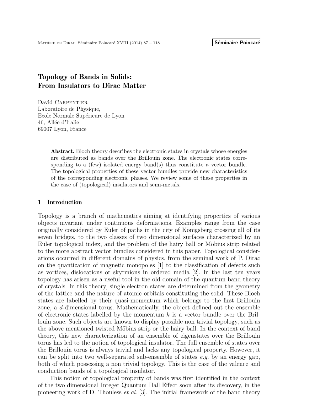 Topology of Bands in Solids: from Insulators to Dirac Matter