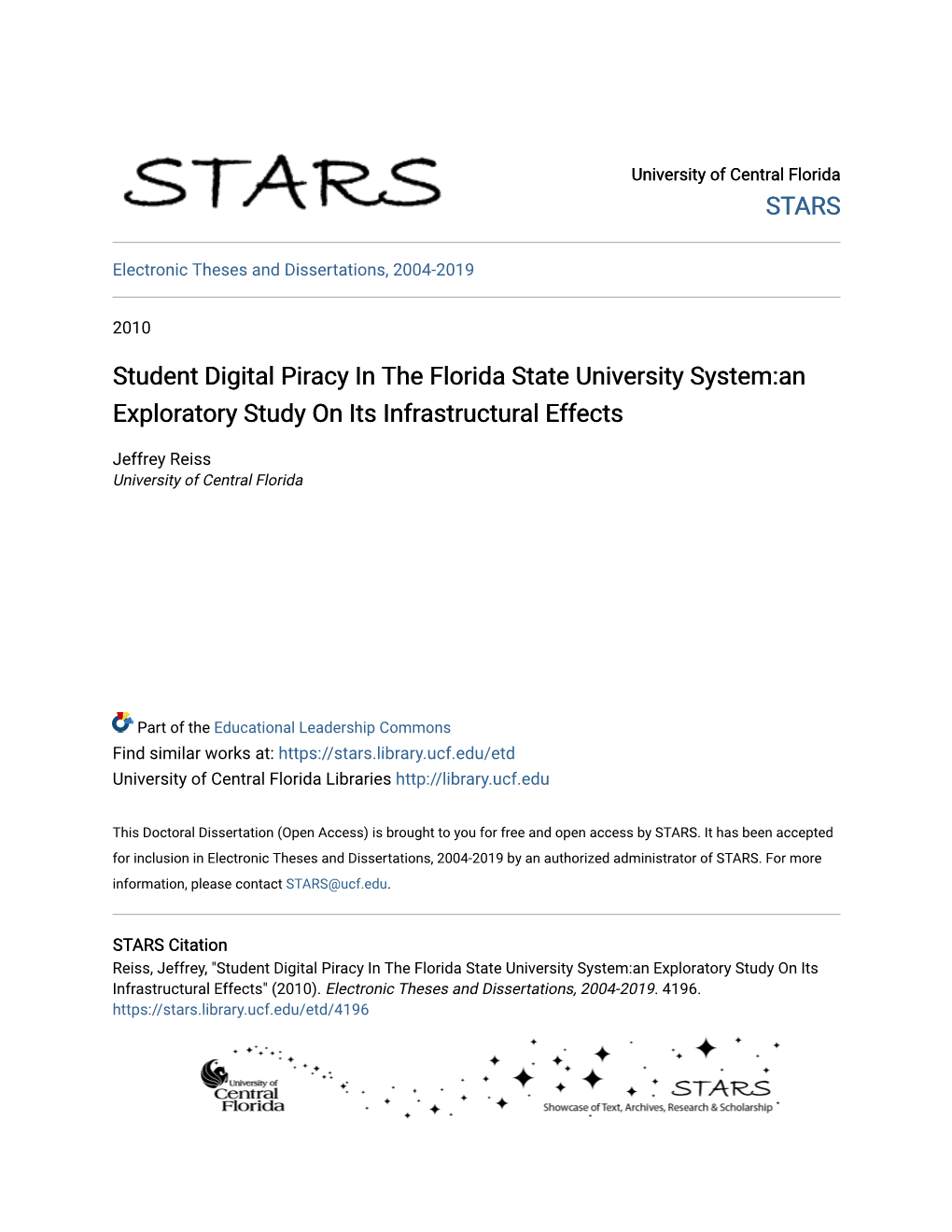 Student Digital Piracy in the Florida State University System:An Exploratory Study on Its Infrastructural Effects