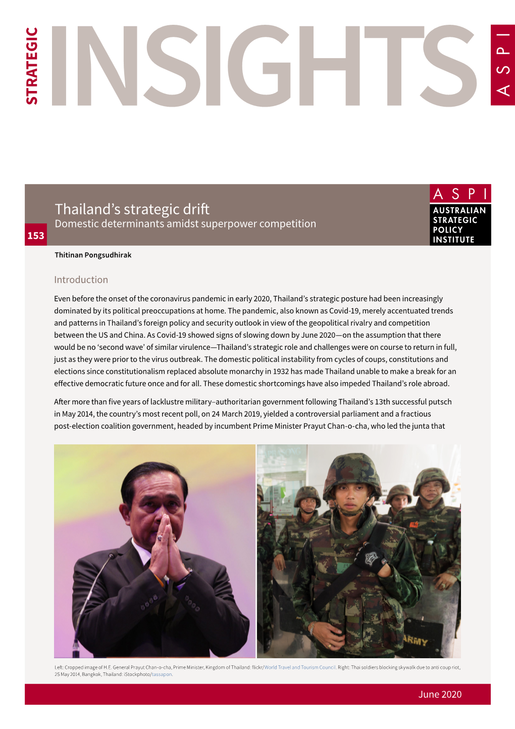 Thailand's Strategic Drift: Domestic Determinants Amidst Superpower