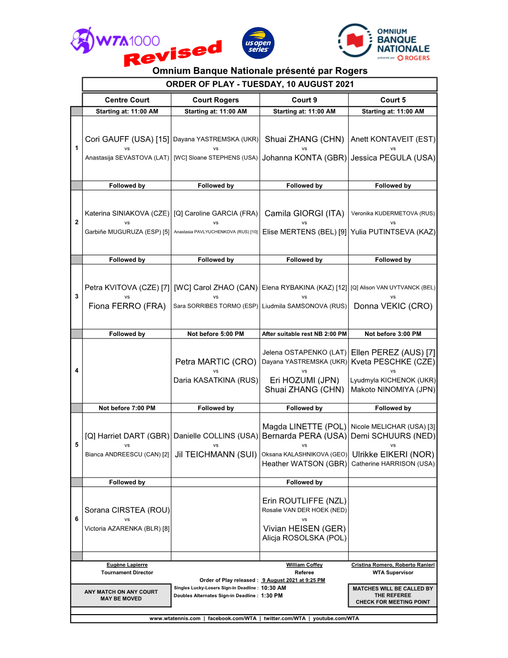 Omnium Banque Nationale Présenté Par Rogers ORDER of PLAY - TUESDAY, 10 AUGUST 2021