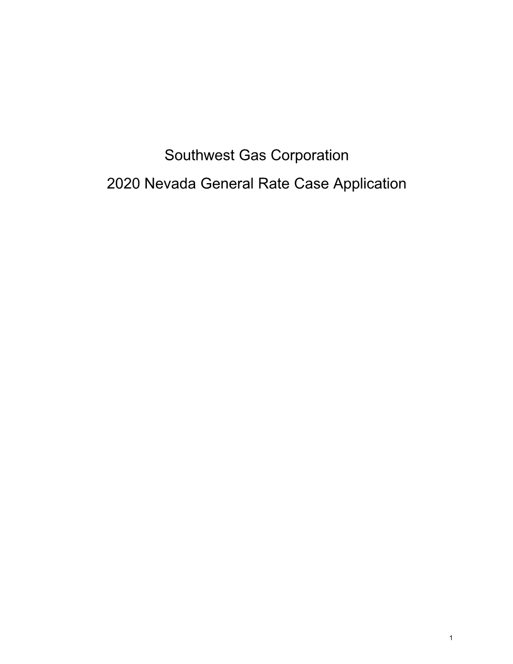 Southwest Gas Corporation 2020 Nevada General Rate Case Application