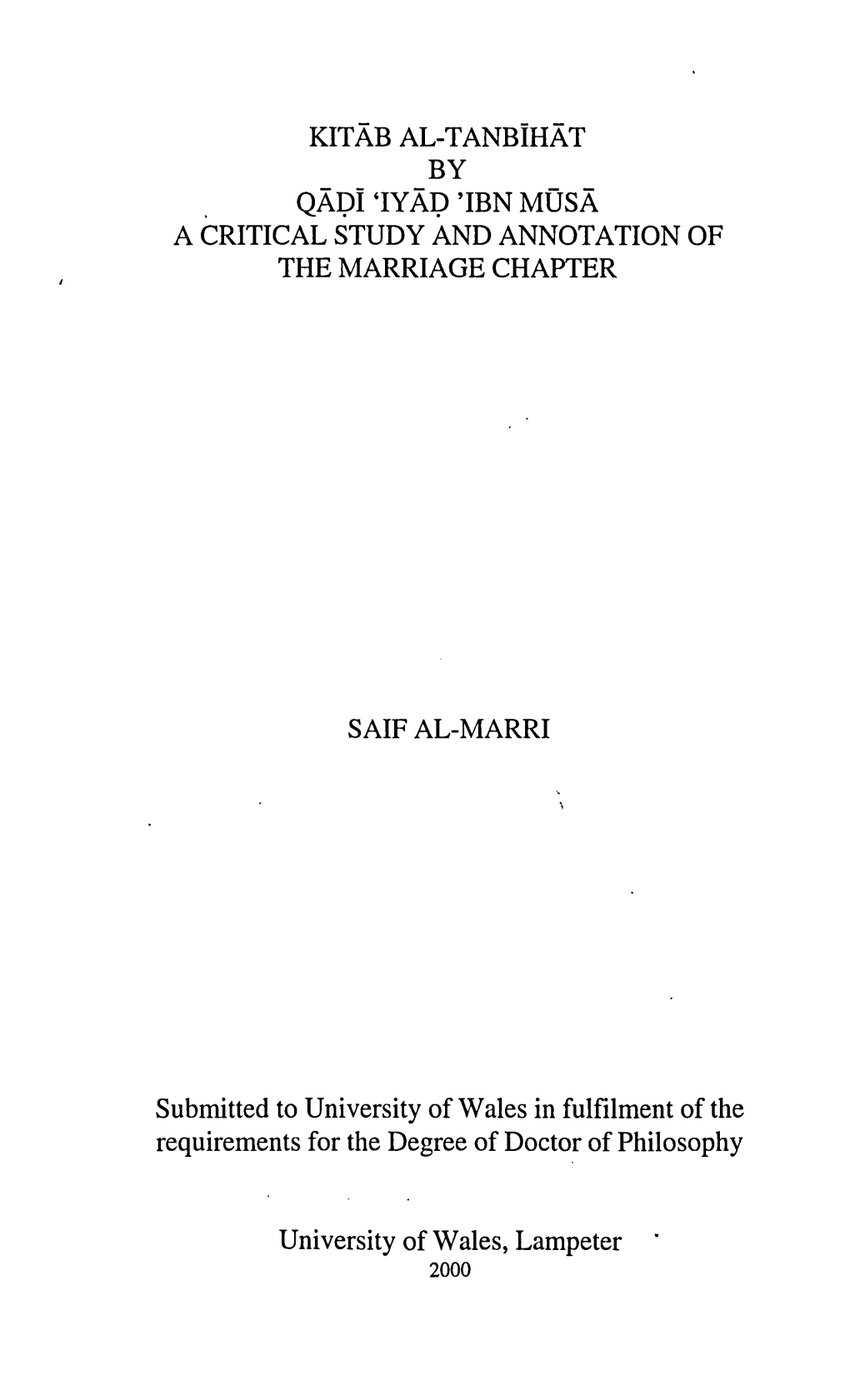 Kitab Al-Tanbihat by Qädi `Iyäd 'Ibn Müsa a Critical Study and Annotation of the Marriage Chapter