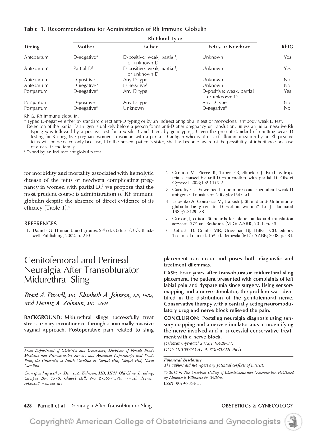 Genitofemoral and Perineal Neuralgia After Transobturator Midurethral Sling