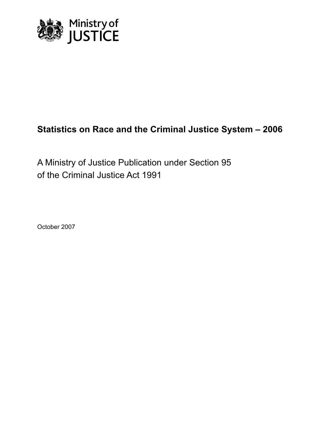 Statistics on Race and the Criminal Justice System – 2006