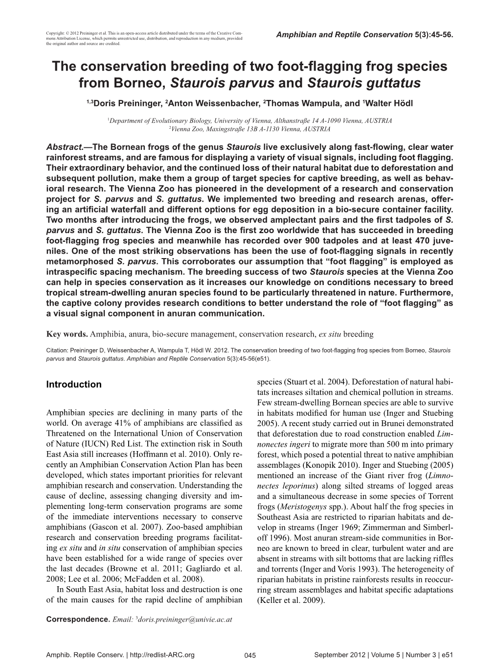 The Conservation Breeding of Two Foot-Flagging Frog Species From