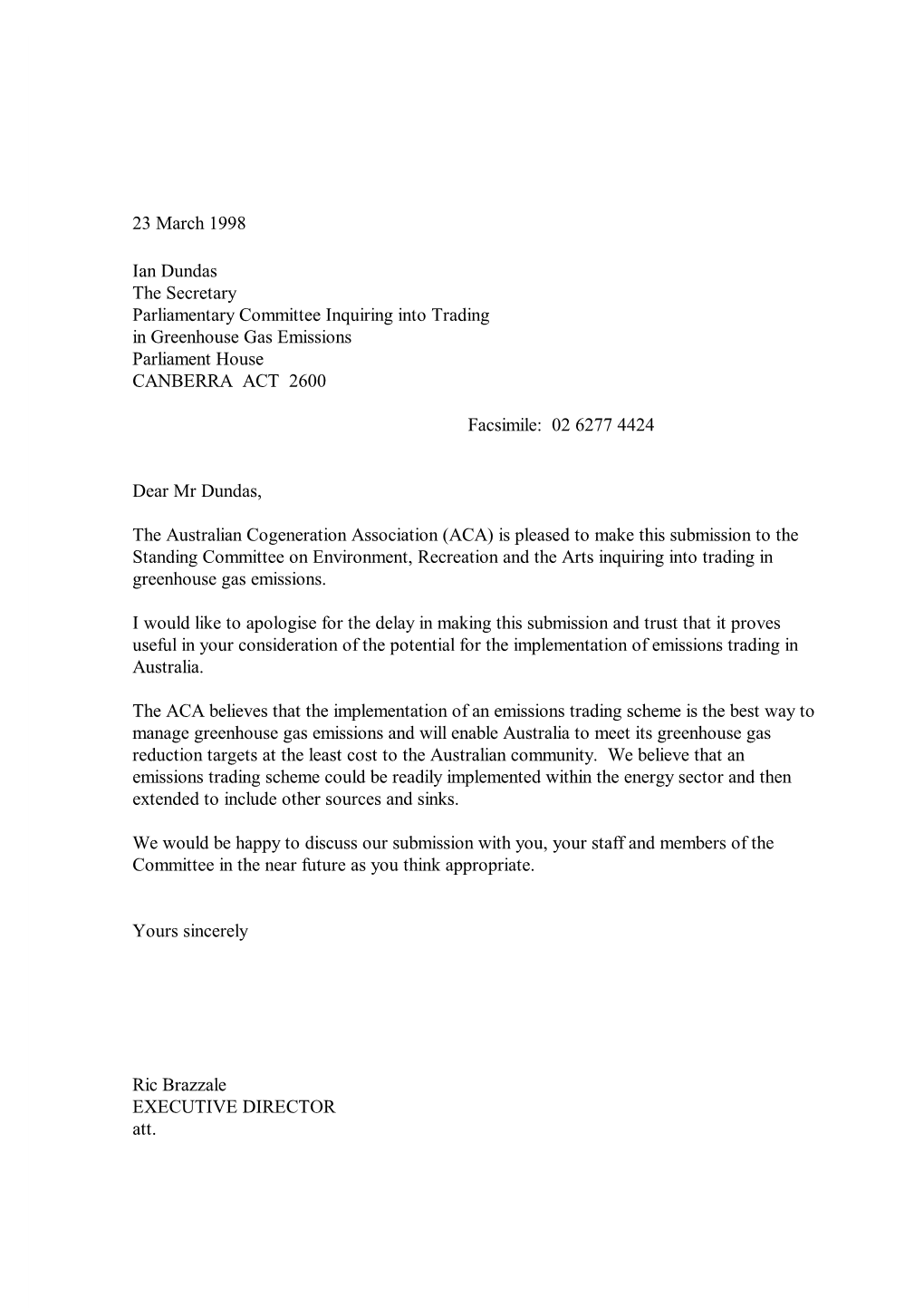 23 March 1998 Ian Dundas the Secretary Parliamentary Committee Inquiring Into Trading in Greenhouse Gas Emissions Parliament