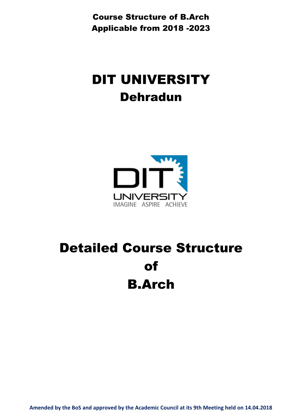 DIT UNIVERSITY Detailed Course Structure of B.Arch