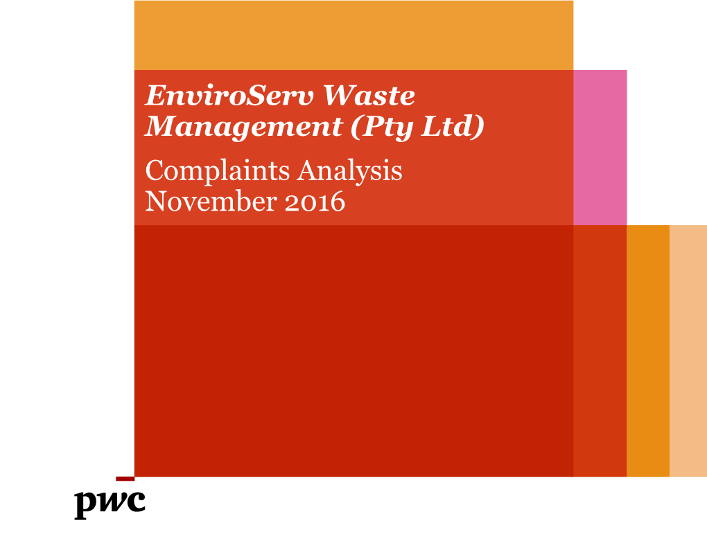 Enviroserv Waste Management (Pty Ltd) Complaints Analysis November 2016 Contents