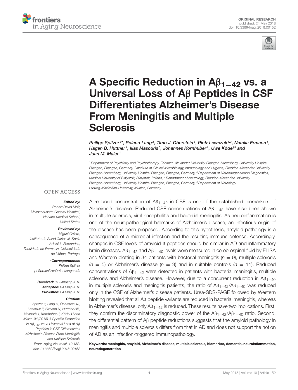 A Specific Reduction in Aβ1-42 Vs. a Universal Loss of Aβ Peptides In