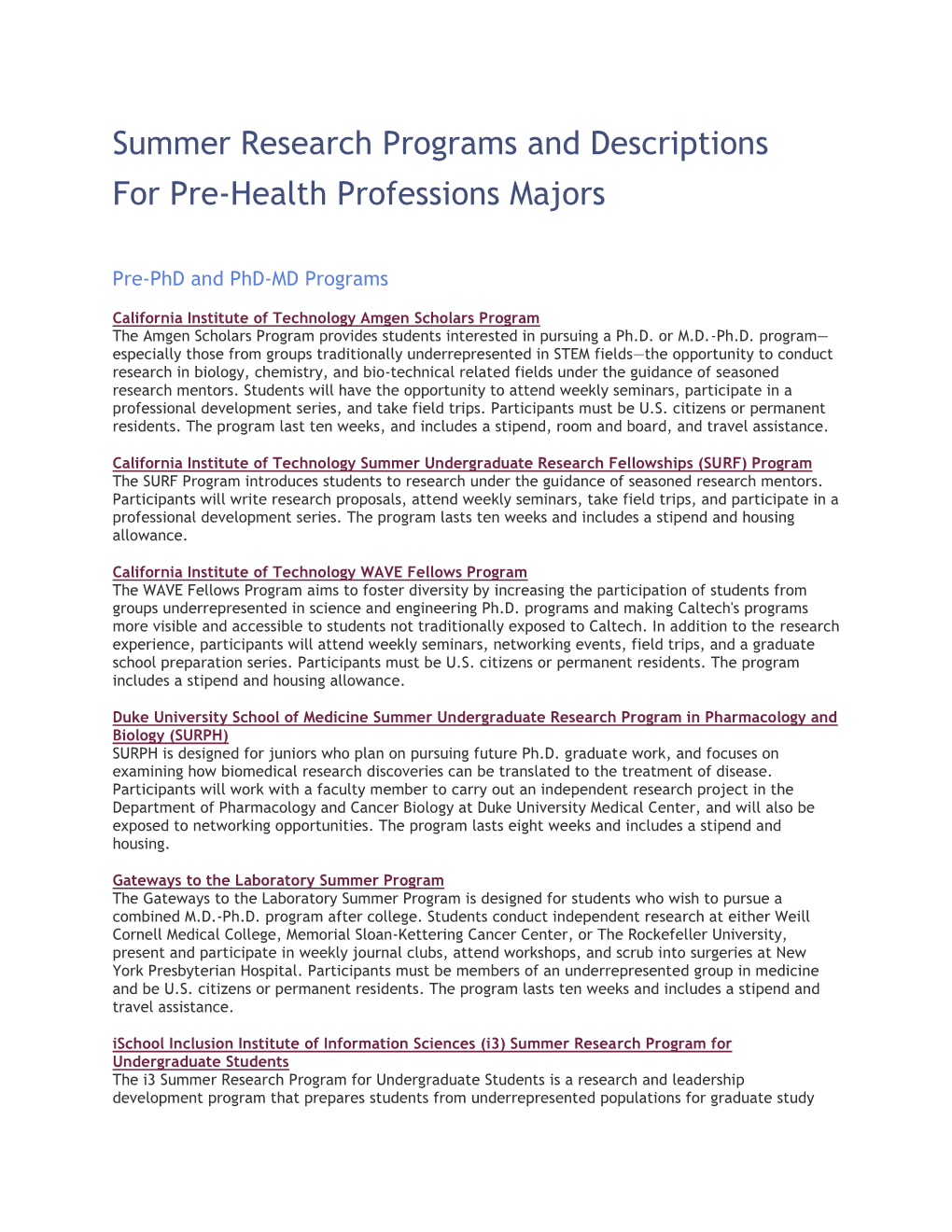 Summer Research Programs and Descriptions for Pre-Health Professions Majors