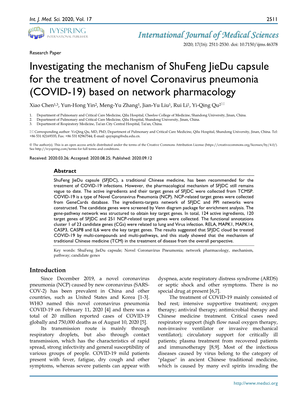 COVID-19) Based on Network Pharmacology Xiao Chen1,3, Yun-Hong Yin2, Meng-Yu Zhang1, Jian-Yu Liu1, Rui Li1, Yi-Qing Qu2