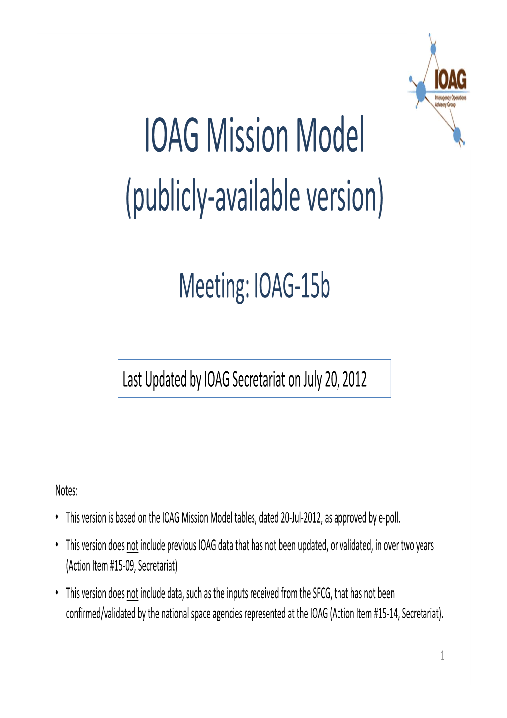 IOAG Mission Model (Publicly-Available Version)