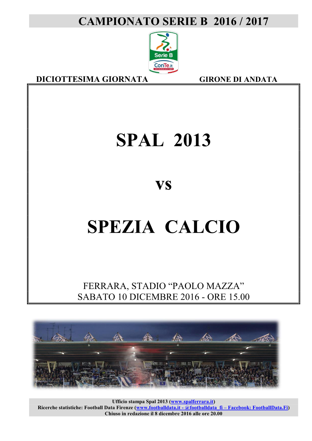 SPAL 2013 Vs SPEZIA CALCIO