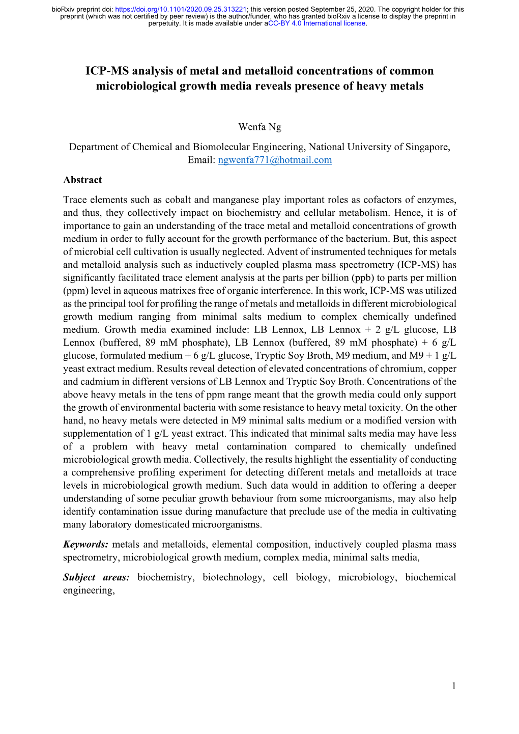 ICP-MS Analysis of Metal and Metalloid Concentrations of Common Microbiological Growth Media Reveals Presence of Heavy Metals