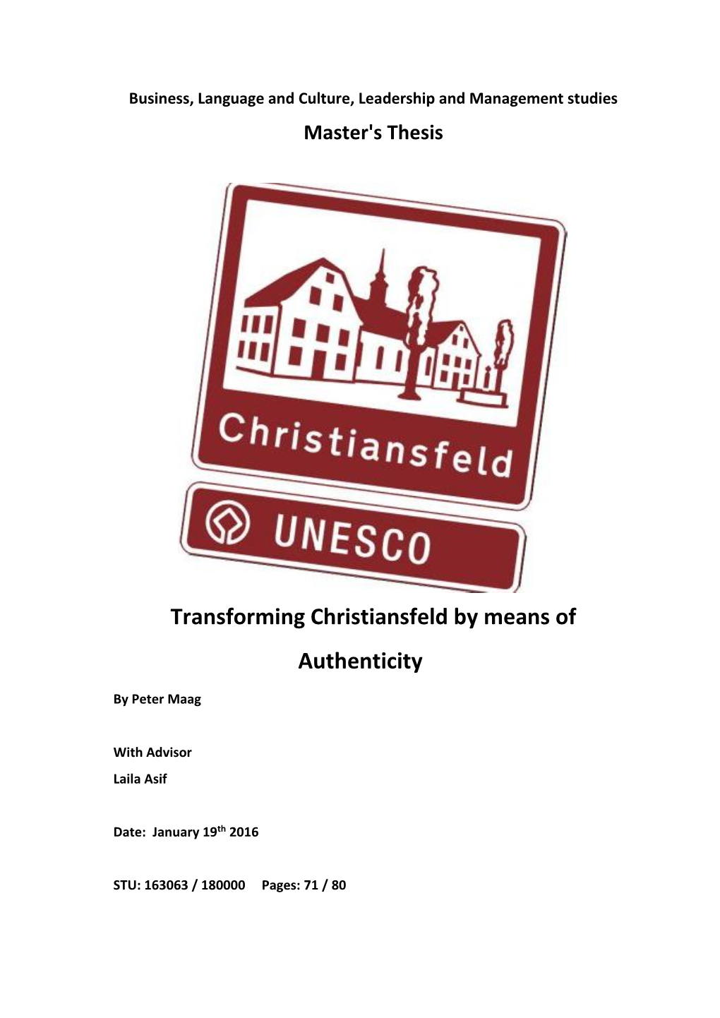 Transforming Christiansfeld by Means of Authenticity
