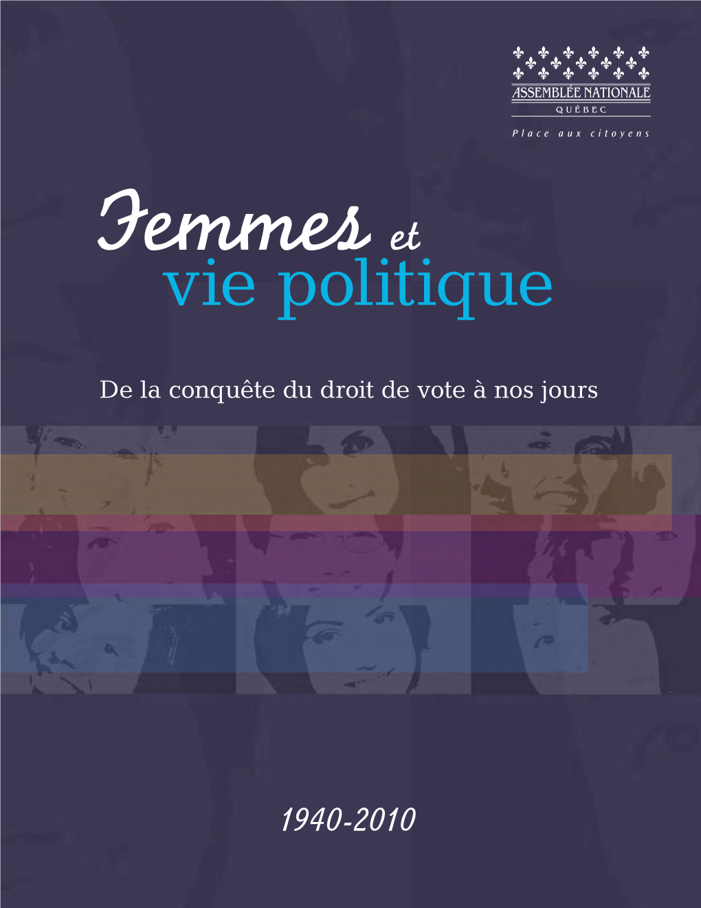 Femmes Et Vie Politique De La Conquête Du