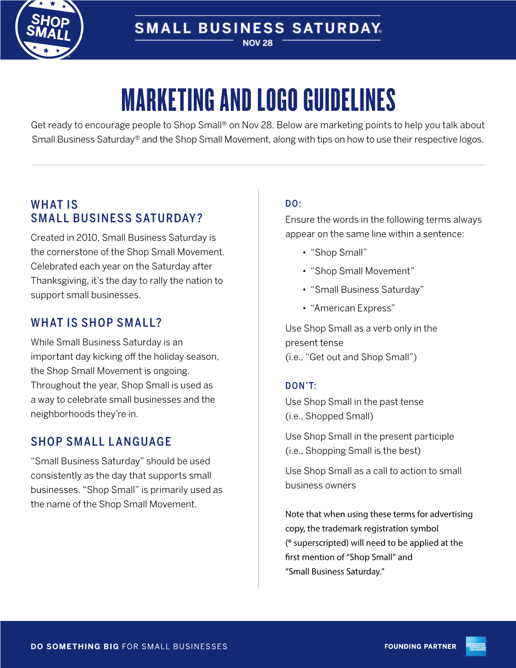 MARKETING and LOGO GUIDELINES Get Ready to Encourage People to Shop Small® on Nov 28
