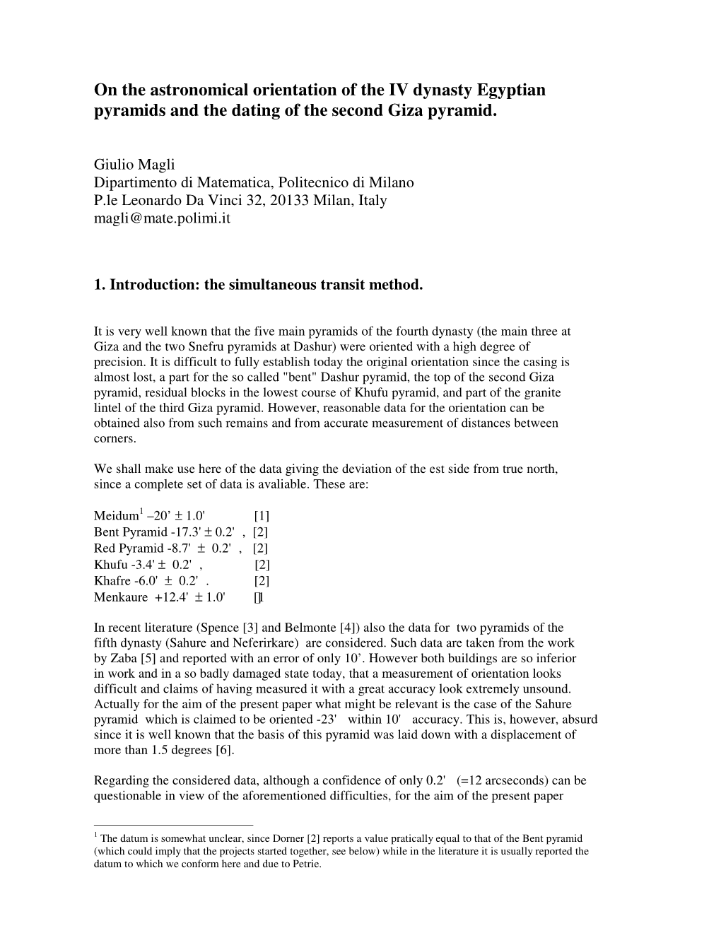 On the Astronomical Orientation of the IV Dynasty Egyptian Pyramids and the Dating of the Second Giza Pyramid