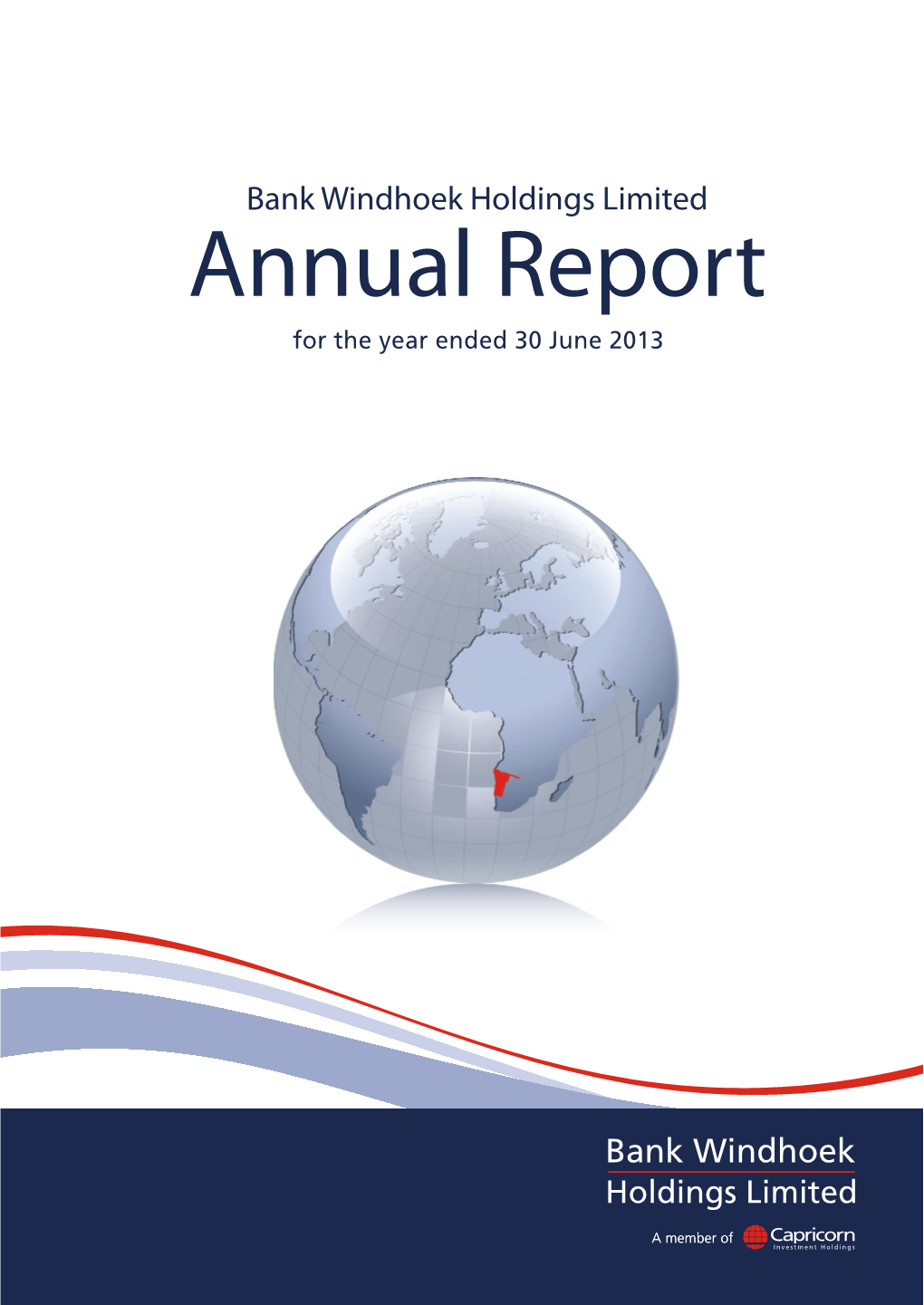 2013 Bank Windhoek Holdings Annual Report