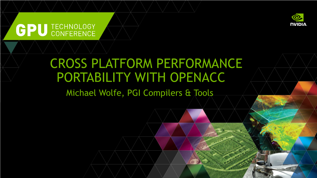 Cross-Platform Performance Portability Using Openacc