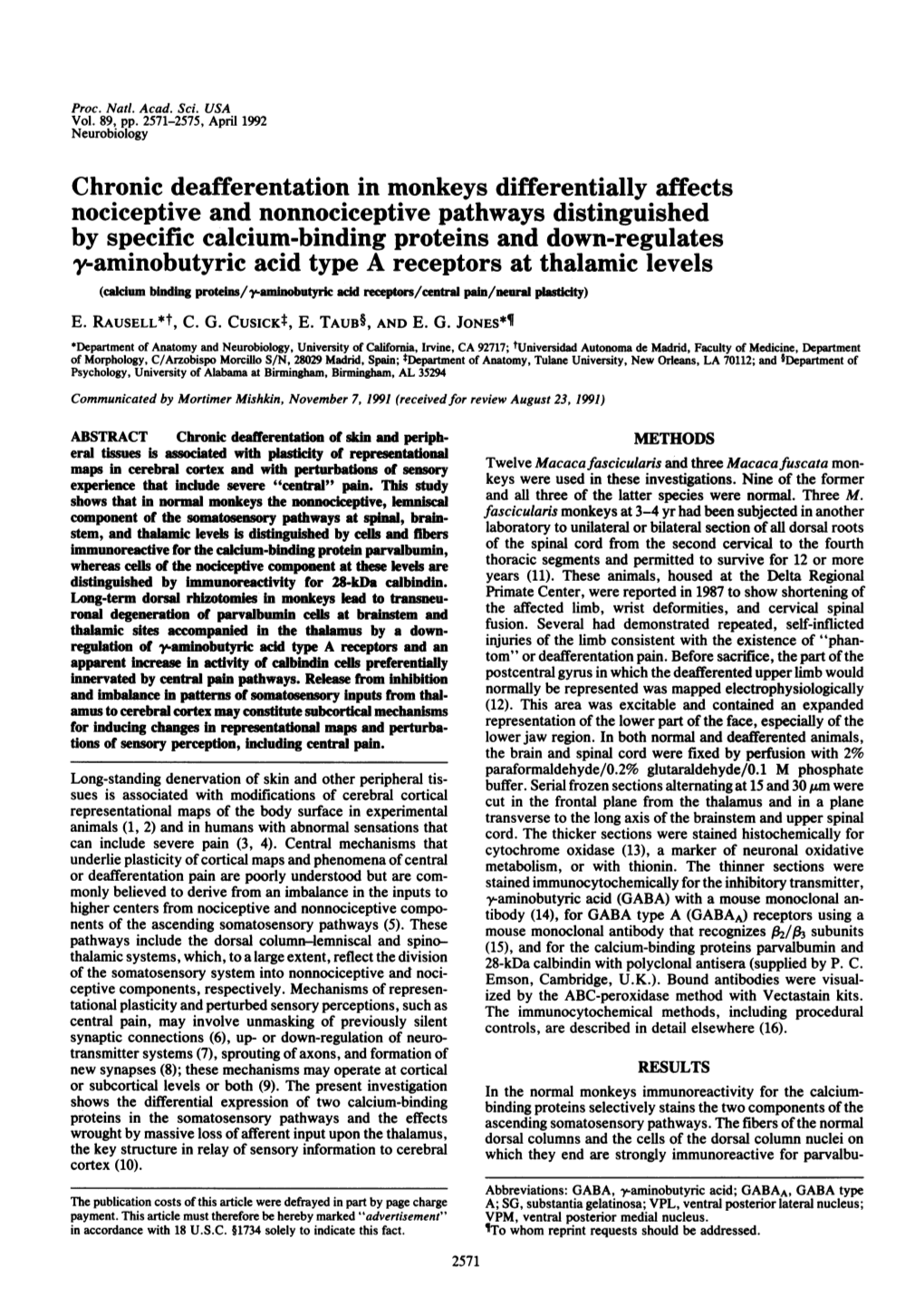 Chronic Deafferentation in Monkeys Differentially Affects Nociceptive And