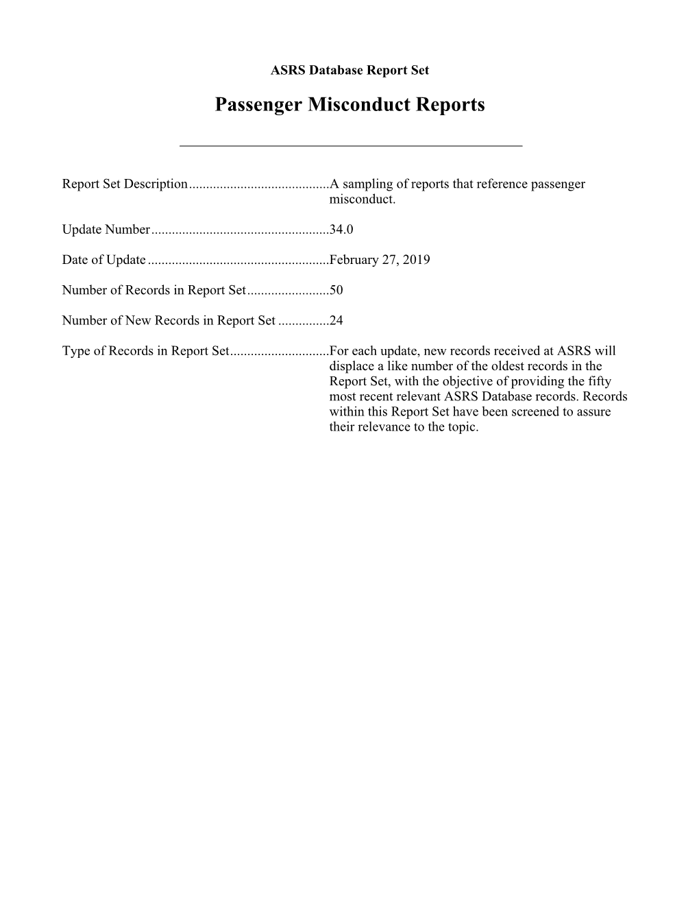 Database Report Set Passenger Misconduct Reports