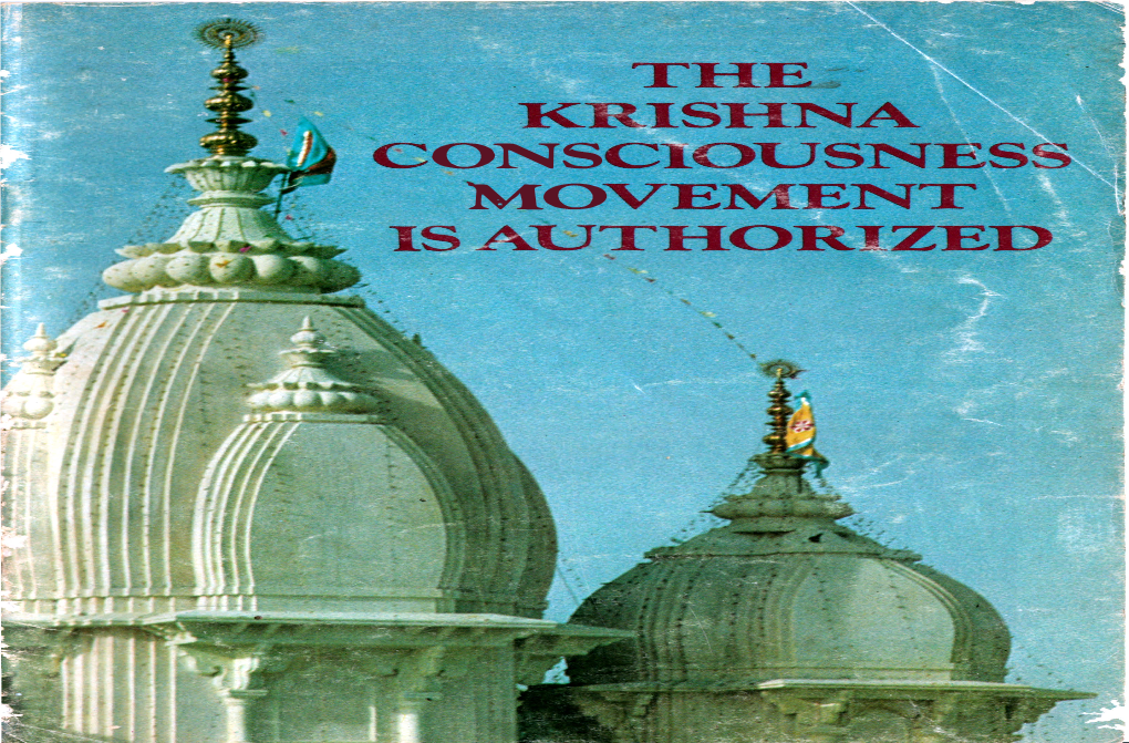 The Krishna Consciousness Movment Is Authorized